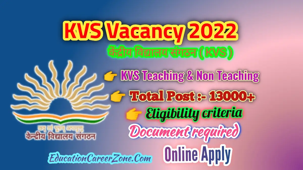 KVS Vacancy 2022 online form KVS Answer Key Download Education