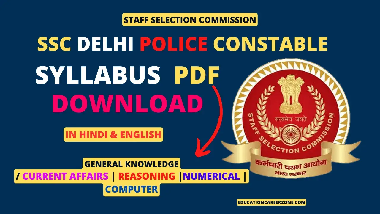 SSC Delhi Police Constable Syllabus 2024 pdf DOwnload Education